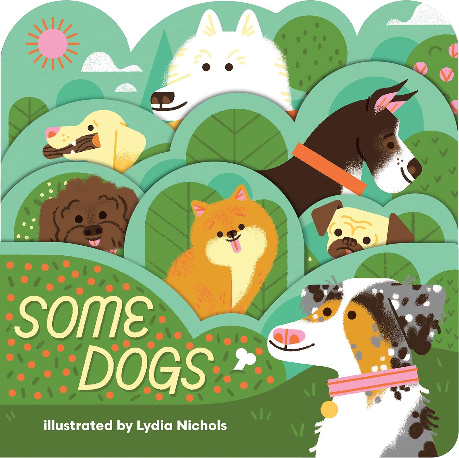 Some Dogs by Nichols. Lydia 9781423663706
