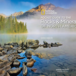 National Geographic Pocket Guidt To Rocks & Minerals Of North America by Garlick 20 9781426212826_1