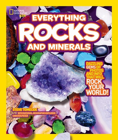 National Geographic Kids Everything Rocks & Minerals by Tomecek. Steve 9781426307683