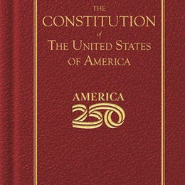 Consitution of the United States (America 250 Edition, Red) by the Founding Fathers 20 9781429008013