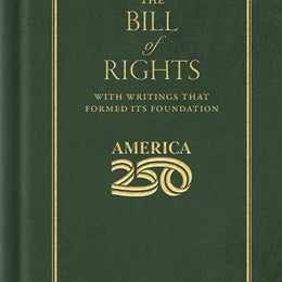 The Bill of Rights (America 250 Edition) by Madison. James 20 9781429008020
