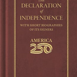 Declaration of Independence (America 250 Edition) by Jefferson. Thomas 20 9781429008037