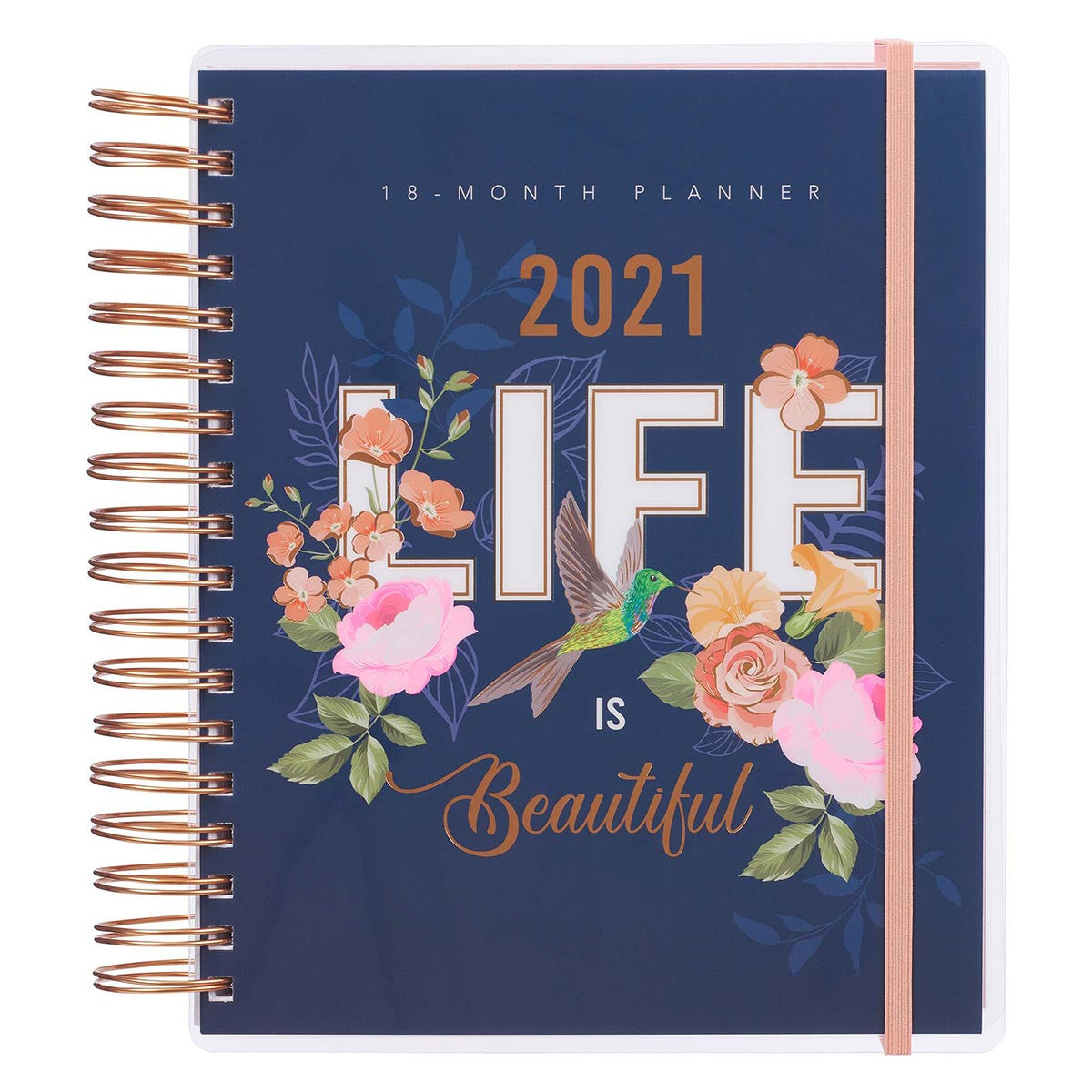 LIFE IS BEAUTIFUL 2021 18 MONTH PLANNER 9781432131722_a6975699-b39d-4d88-bbdd-da34fdea0507