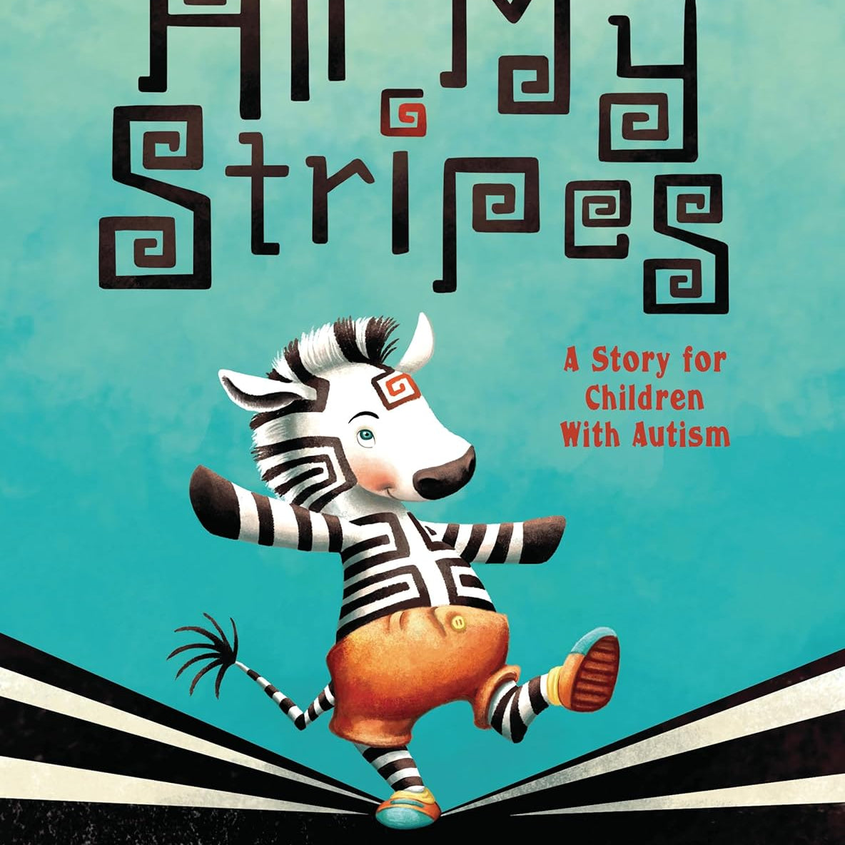 All My Stripes: A Story For Children With Autism by Rudolph. Shaina ; Royer. Dan 9781433819162_bc262c78-0059-4078-bf54-bbf499fd64e3