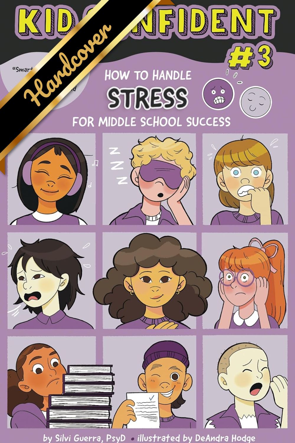 How To Handle Stress For Middle School Success: Kid Confident Book 3 by Guerra. 9781433838163