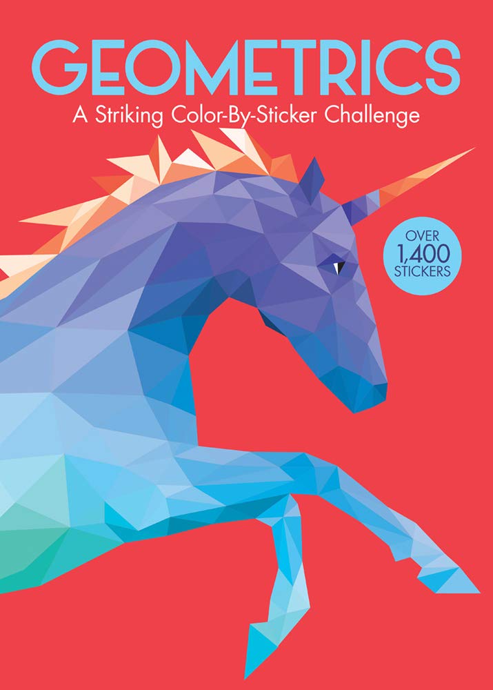 Geometrics: A Striking Color-By-Sticker Challenge by Clucas; Evans; Ward 20 9781438012414