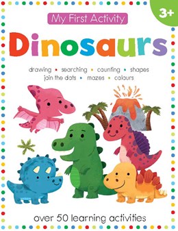 My First Activity: Dinosaurs by Corrigan. Patrick 20 9781438089560