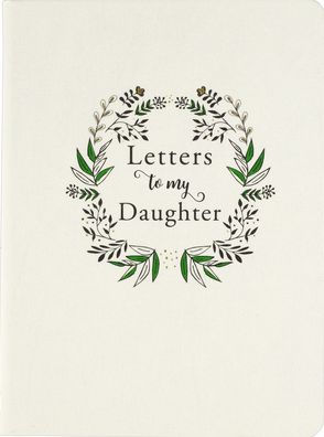 Letters To My Daughter 9781441334138_e59acff2-954a-43ca-b35d-05372ce74f13