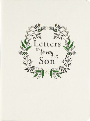 Letters To My Son 9781441334145_f2b83de9-2b47-4ea9-a563-138b8238bc37