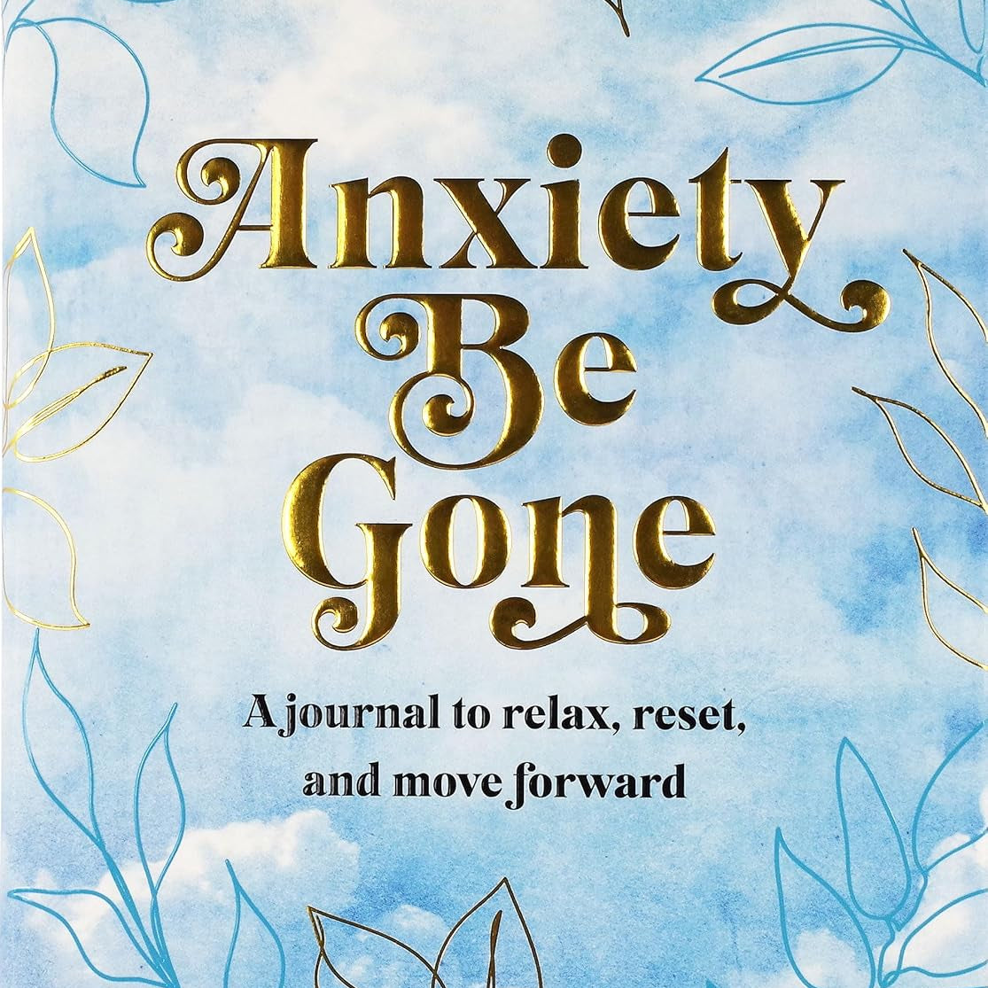 Anxiety Be Gone Journal by Peter Pauper Press 9781441338235