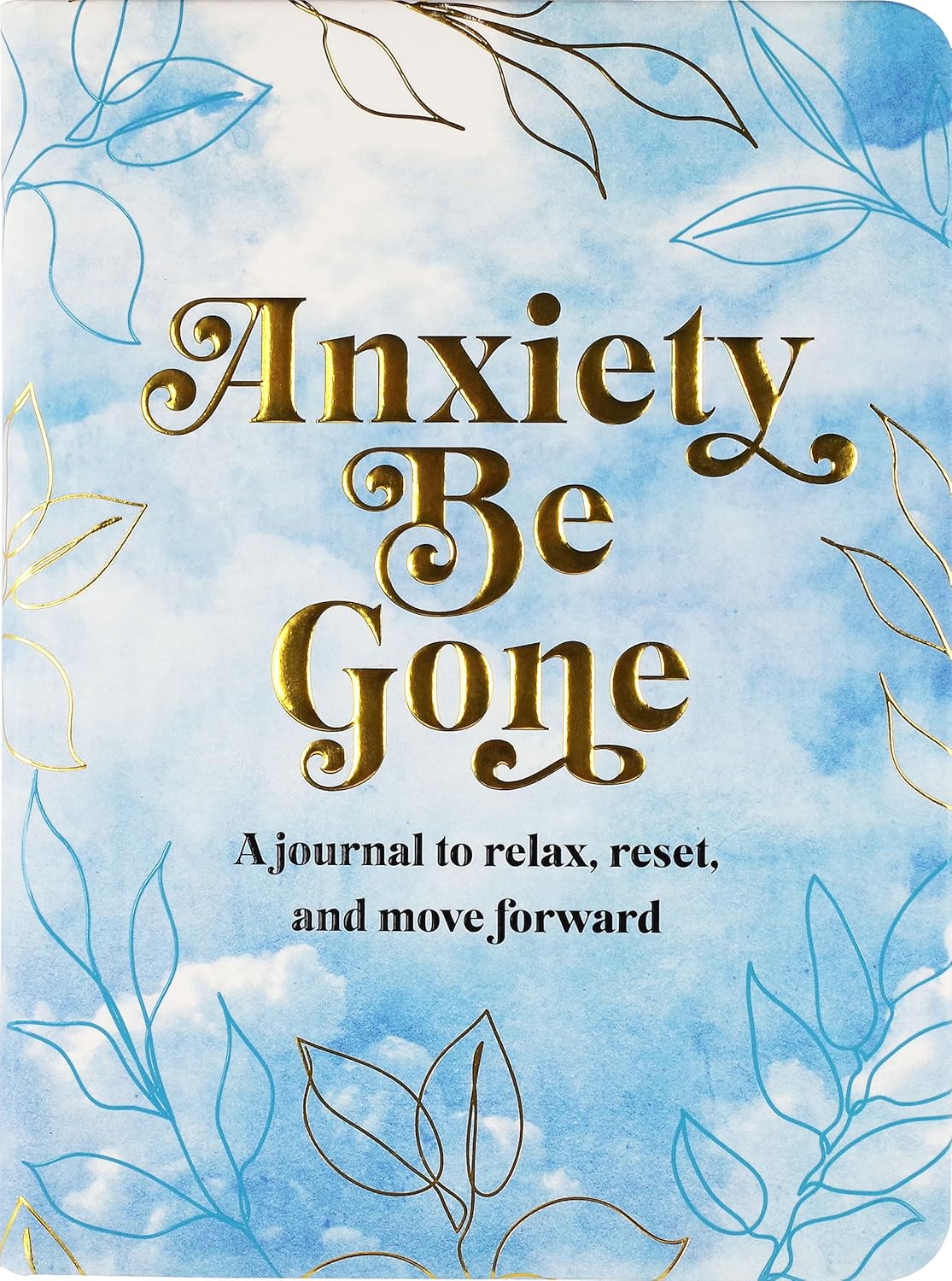 Anxiety Be Gone Journal by Peter Pauper Press 9781441338235