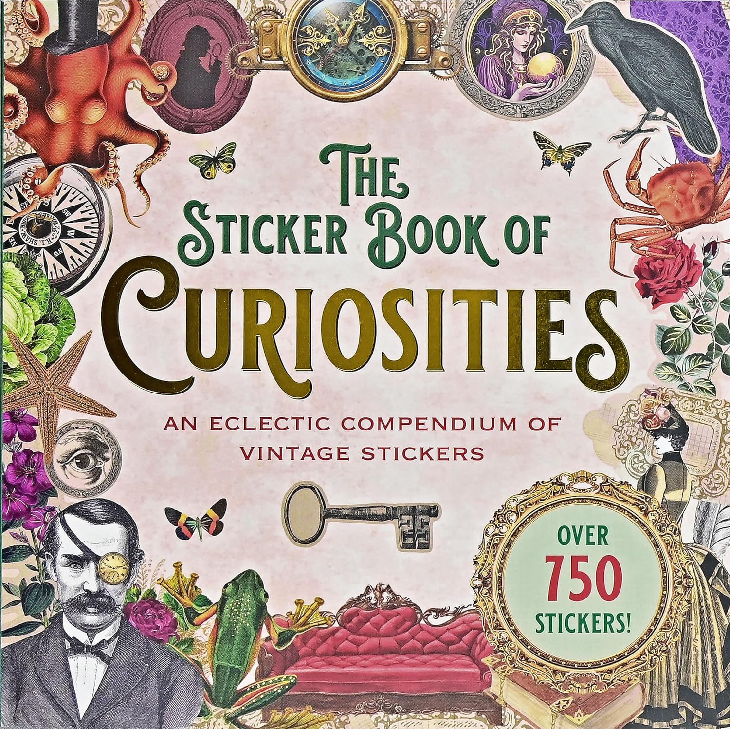 The Sticker Book Of Curiosities by Peter Pauper Press, Inc. 9781441342072