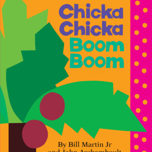 Chicka Chicka Boom Boom by Martin. Bill ; Archambault. John ; Ehlert. Lois 9781442450707