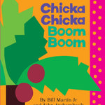 Chicka Chicka Boom Boom by Martin. Bill ; Archambault. John ; Ehlert. Lois 9781442450707_4cd7de5c-0c49-45cd-a6e3-418508db5907