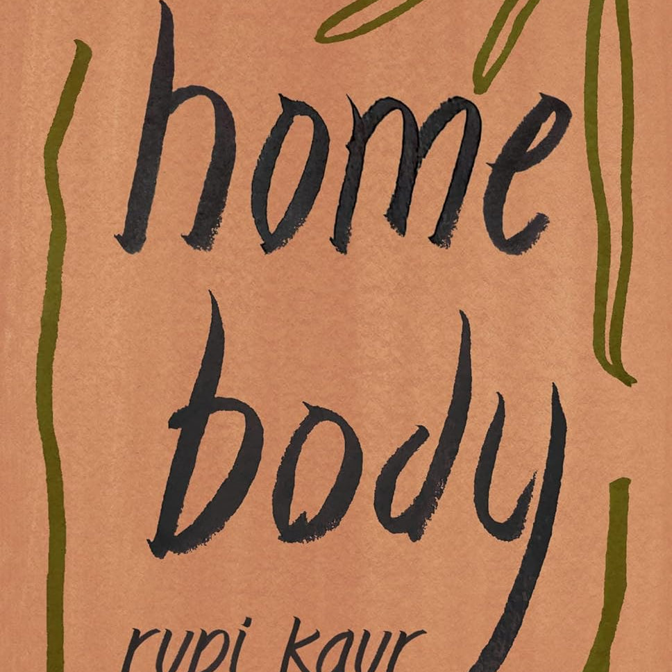 Home Body by Kaur. Rupi 9781449486808_9f6a0025-a31d-48ca-8e18-65e05c446545