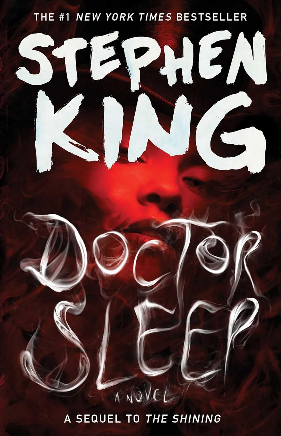 Doctor Sleep (A Sequel To The Shining) by King. Stephen 20 9781451698855