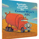 Cement Mixer's Abc: Goodnight, Goodnight, Construction Site (Alphabet Book For K 9781452153186_5
