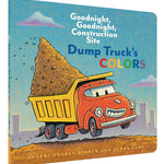 Dump Truck's Colors by Rinker. Sherri Duskey 9781452153209_1