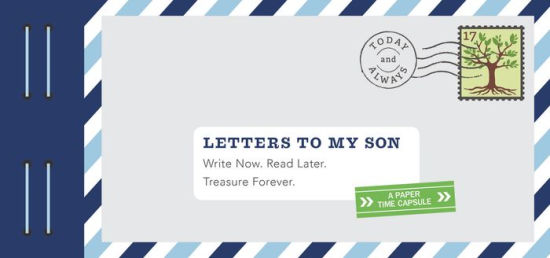 Letters To My Son: Write Now. Read Later. Treasure Forever. by Redmond. Lea 9781452153810
