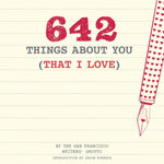 642 Things About You (That I Love) by Roberts. Jason 20 9781452158396