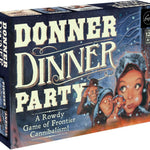 Donner Dinner Party: A Rowdy Game Of Frontier Cannibalism! by Forrest-Pruzan 9781452162799