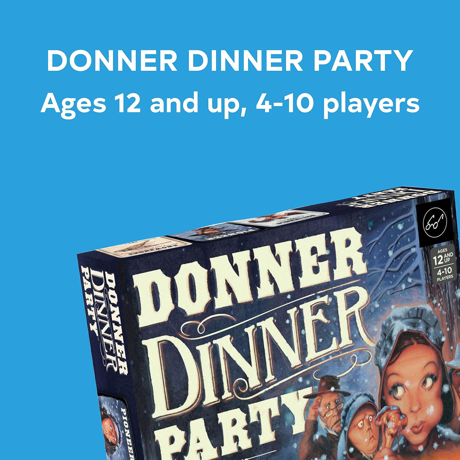 Donner Dinner Party: A Rowdy Game Of Frontier Cannibalism! by Forrest-Pruzan 9781452162799_1_feabec2f-1755-45f0-b153-e0dc3c5215ef