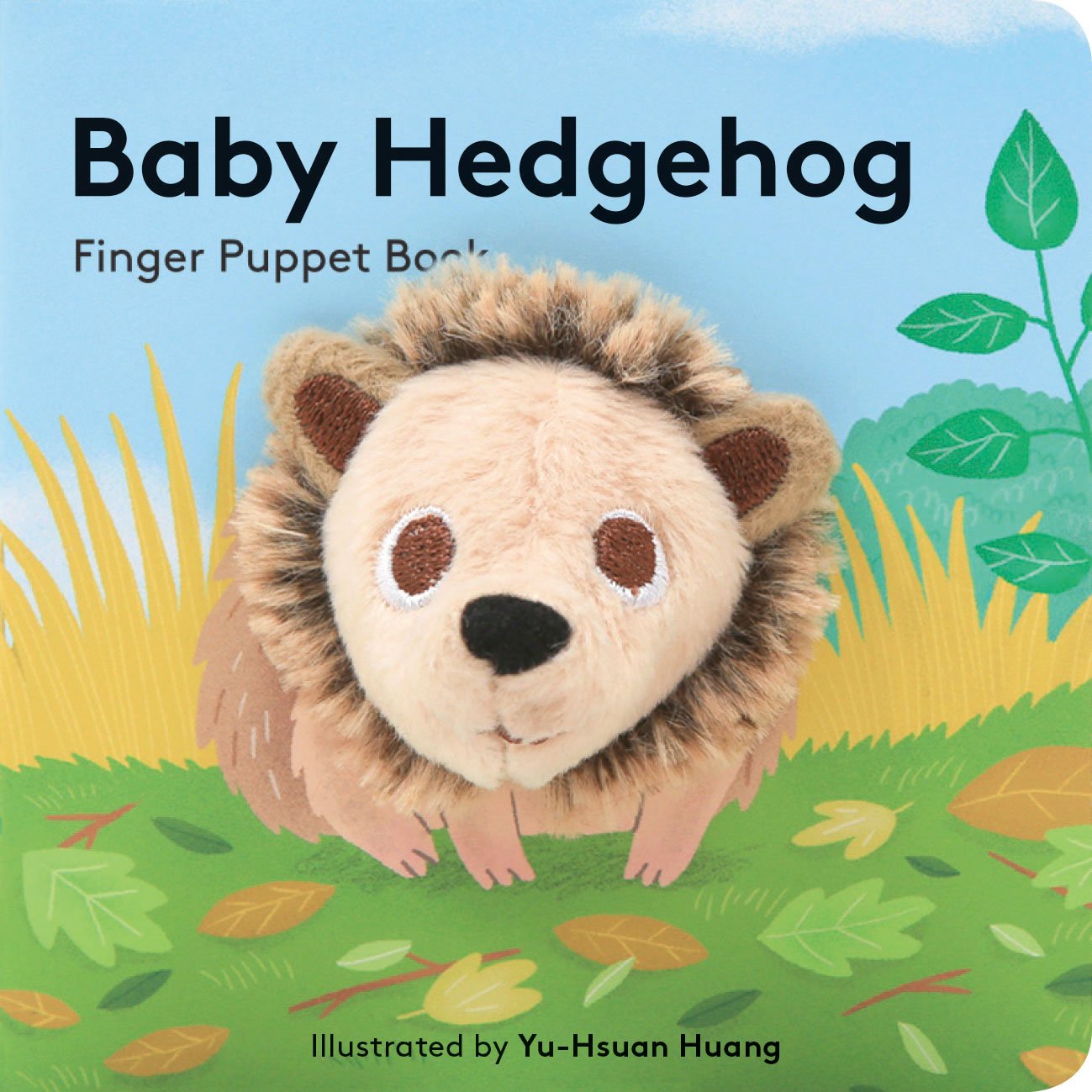 Baby Hedgehog: Finger Puppet Book by Huang. Yu-Hsuan 20 9781452163765_c8fb9318-8cc8-4def-8d7f-11beea39f8b5