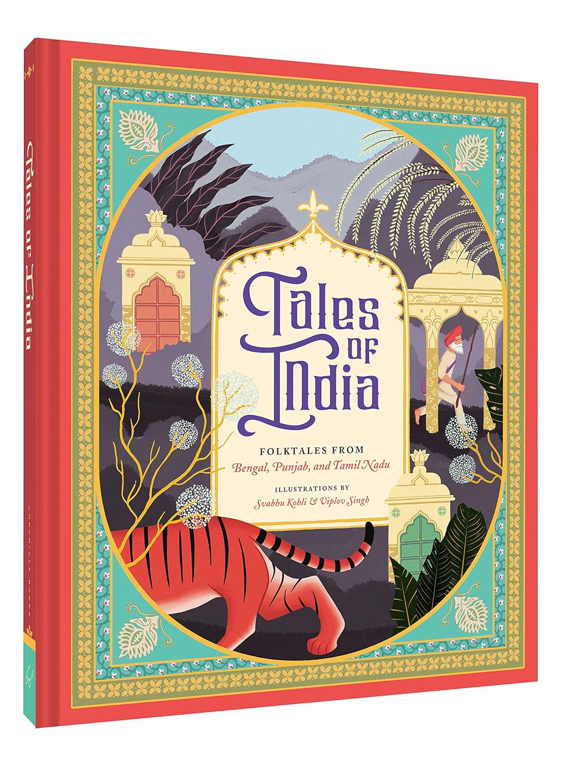 Tales Of India: Folk Tales From Bengal, Punjab, And Tamil Nadu by Kohli. Svabhu; 9781452165912_1