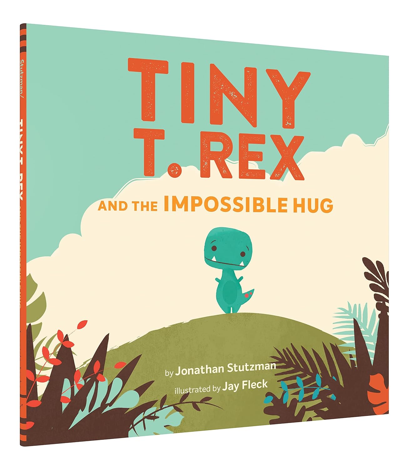 Tiny T. Rex And The Impossible Hug by Stutzman. Jonathan; Fleck. Jay 9781452170336_7_5cd6f129-11c4-4c3c-be36-b153e0a6b2d4