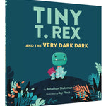 Tiny T. Rex And The Very Dark Dark by Stutzman. Jonathan; Fleck. Jay 9781452170343_1