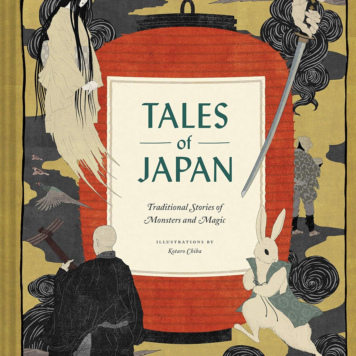 Tales Of Japan: Traditional Stories Of Monsters And Magic by Chronicle Books ; C 9781452174464
