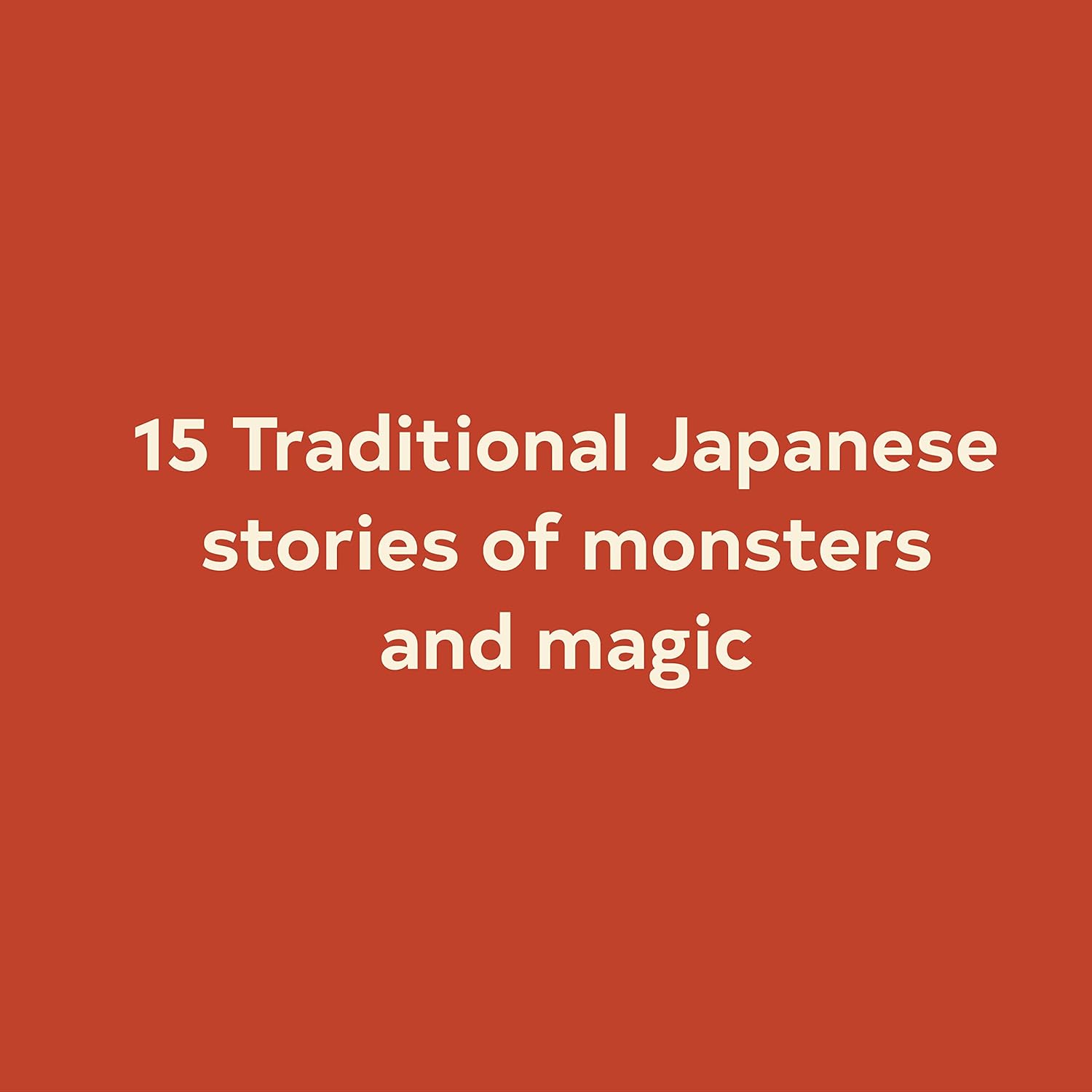 Tales Of Japan: Traditional Stories Of Monsters And Magic by Chronicle Books ; C 9781452174464_4