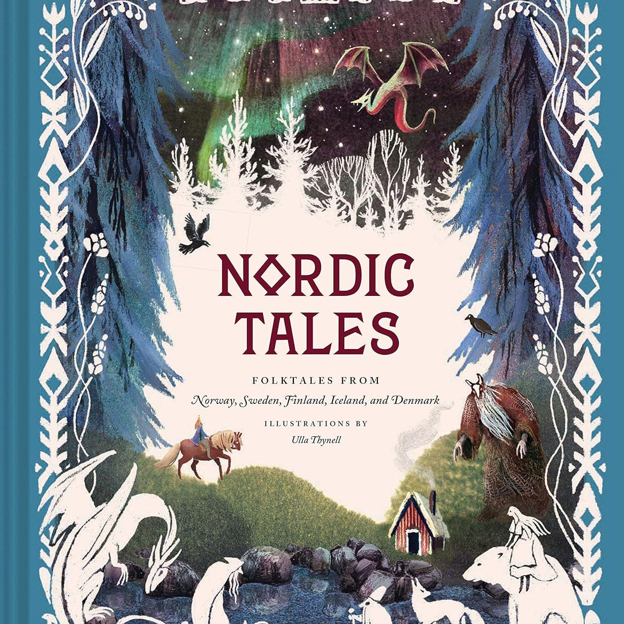 Nordic Tales: Folktales From Norway, Sweden, Finland, Iceland, And Denmark by Ch 9781452174471
