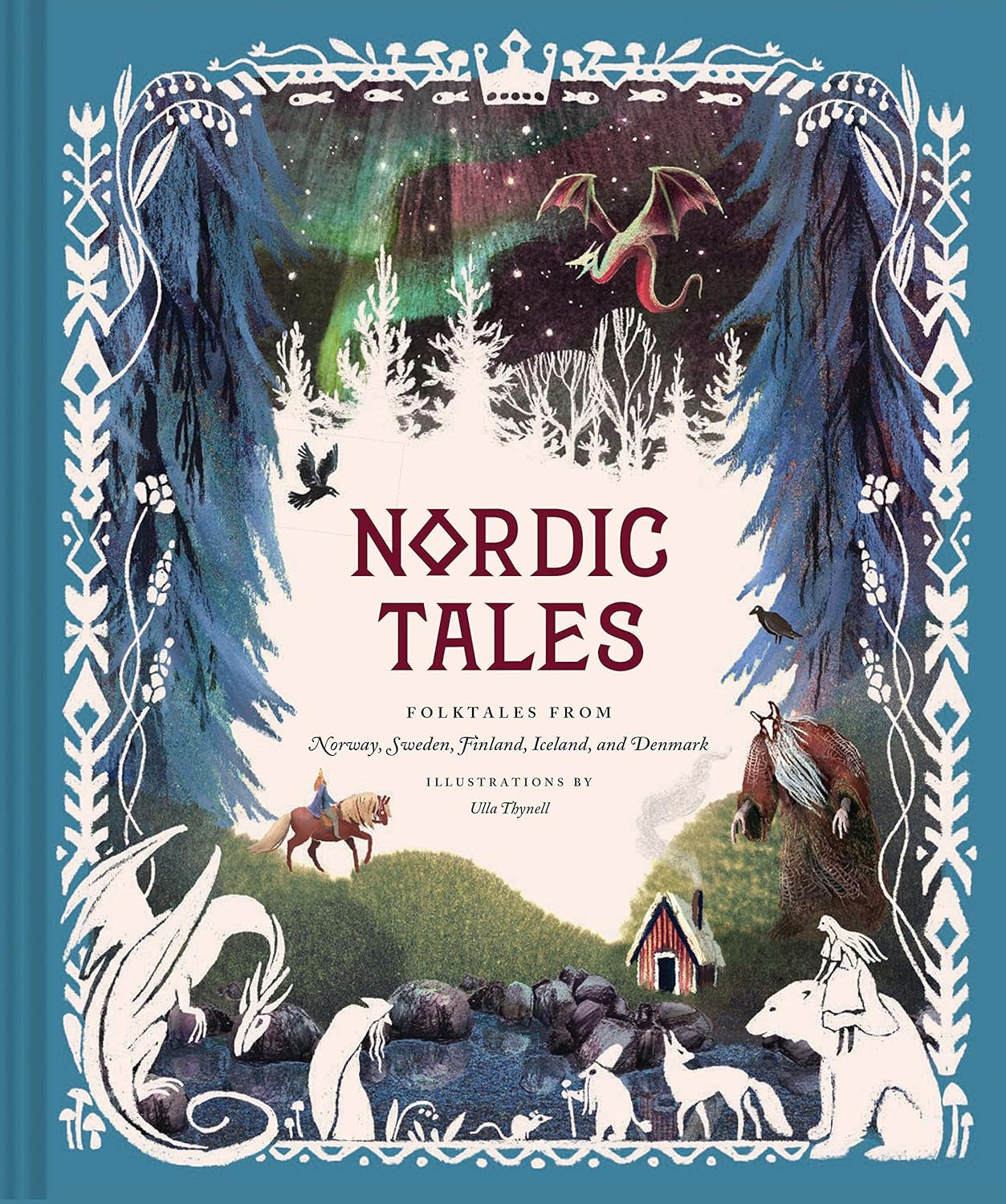 Nordic Tales: Folktales From Norway, Sweden, Finland, Iceland, And Denmark by Ch 9781452174471