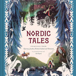 Nordic Tales: Folktales From Norway, Sweden, Finland, Iceland, And Denmark by Ch 9781452174471