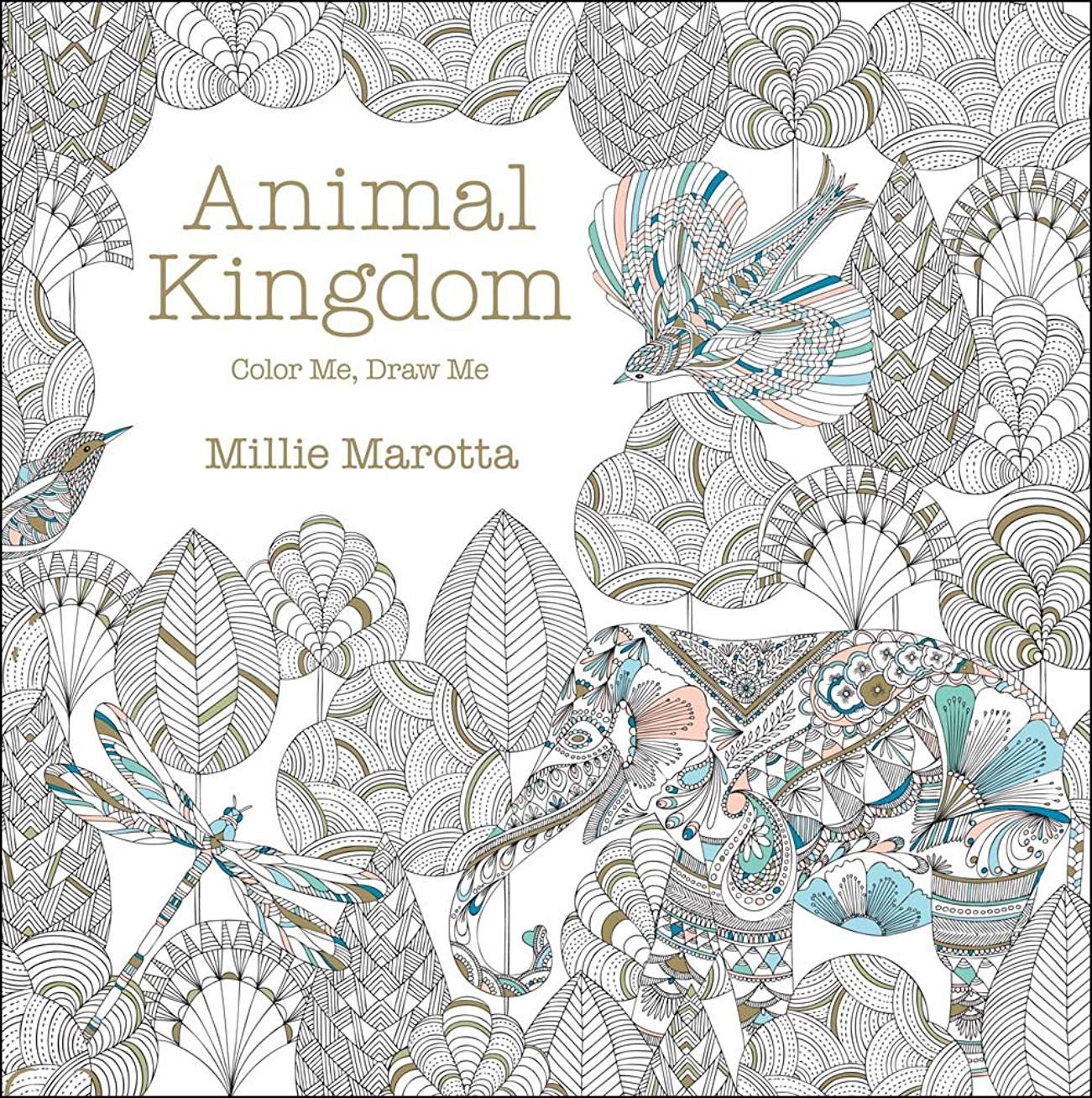 Animal Kingdom: Color Me, Draw Me by Marotta. Millie 9781454709107_d94a58f8-4615-4e47-9c0b-d80259c20e95