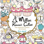 A Million Kawaii Cutes: The Sweetest Things To Color by Mayo. Lulu 9781454711438