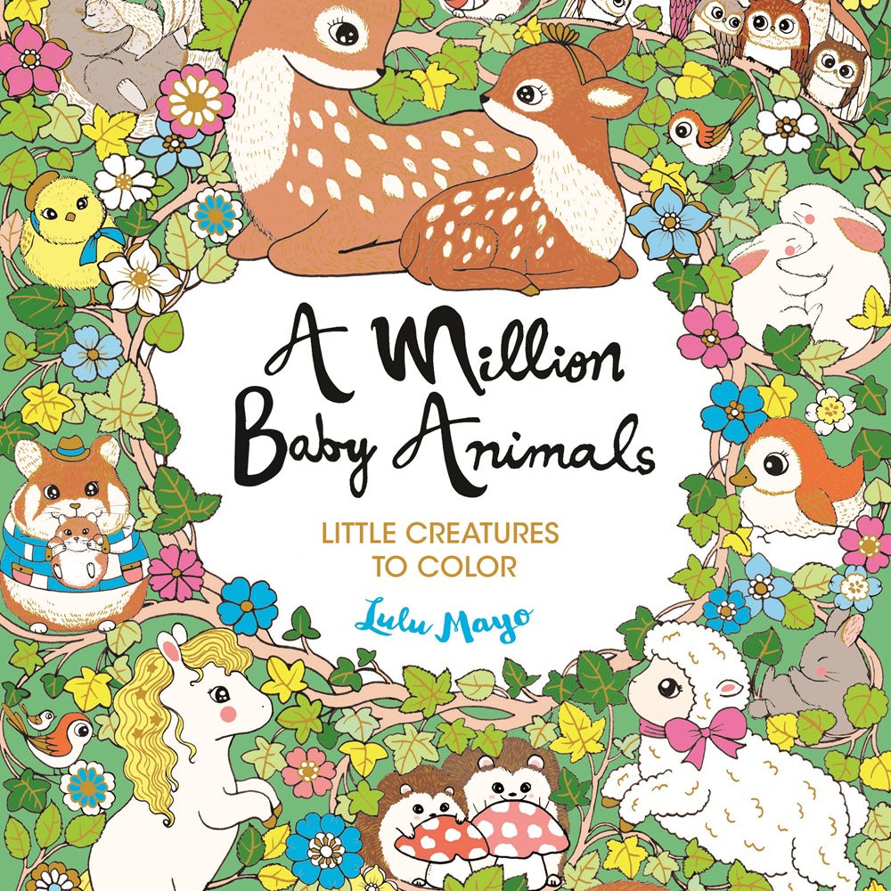 A Million Baby Animals: Little Creatures To Color by Mayo. Lulu 9781454711612