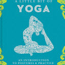Little Bit Of Yoga 9781454932260_2d6de78c-efb6-4ec3-831b-6f73216c1664
