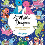 AVAILABLE 06/23/26 A Million Dragons: Adorable Dragons to Color by Mayo. Lulu 20 9781454964230