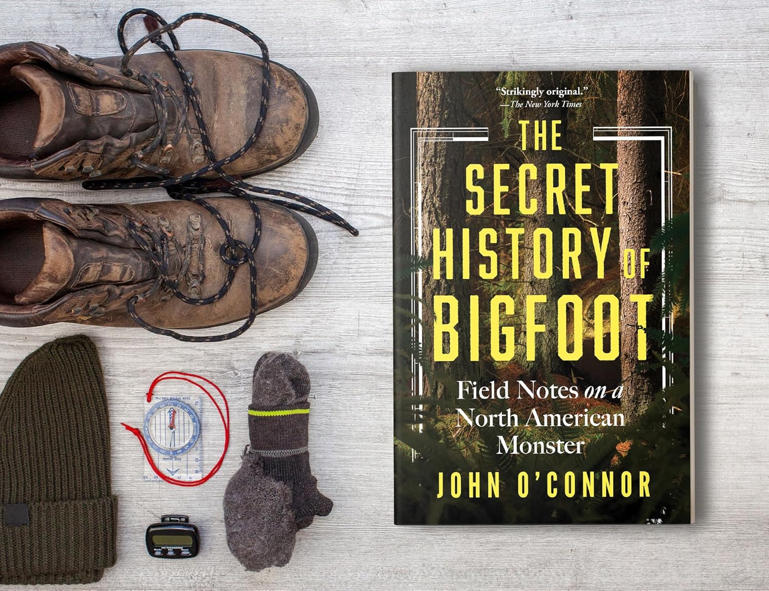 The Secret History Of Bigfoot: Field Notes... by O'Connor. John 9781464216664_1