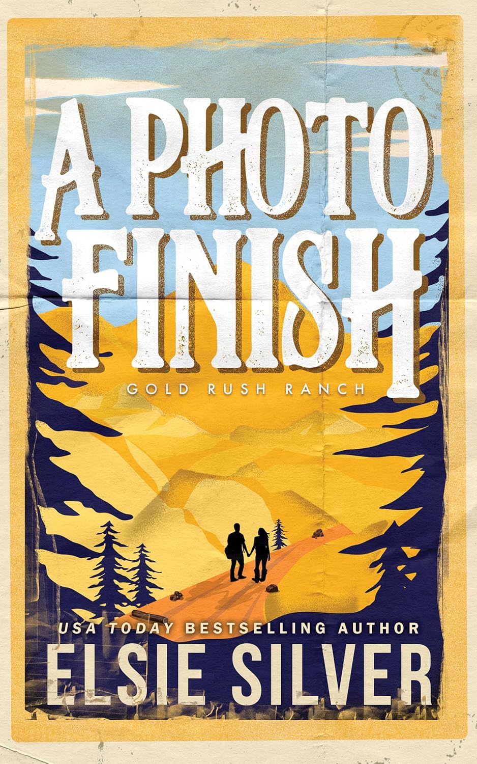 A PHOTO FINISH (GOLD RUSH RANCH #2) - SILVER. ELSIE 9781464220784