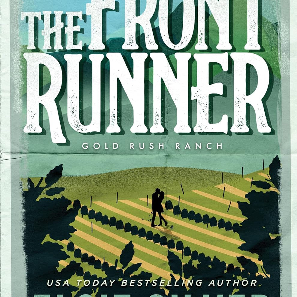 THE FRONT RUNNER (GOLD RUSH RANCH #3) - SILVER. ELSIE 9781464220791