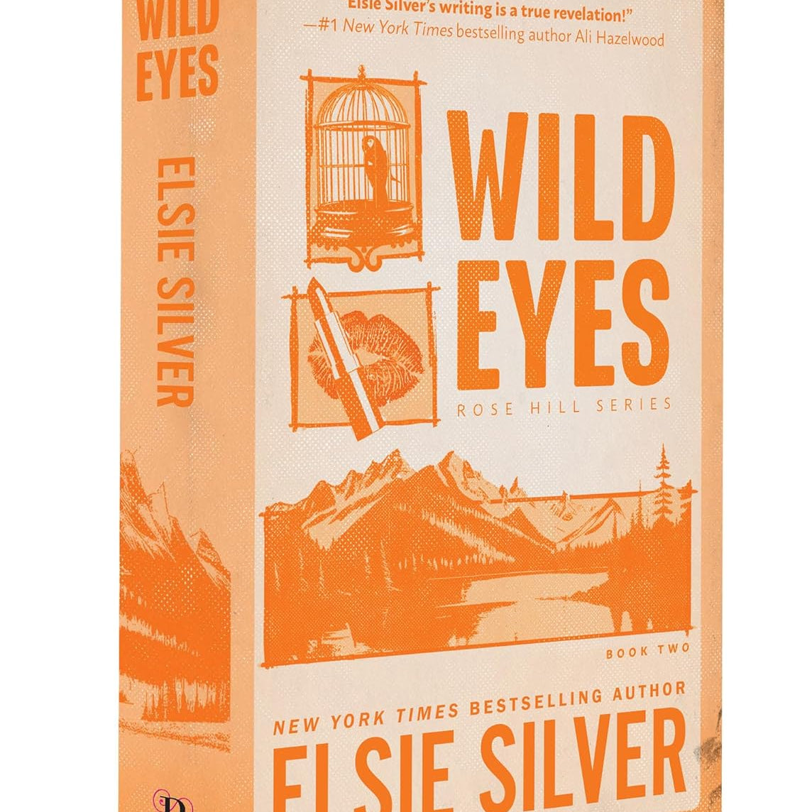WILD EYES: DELUXE EDITION (ROSE HILL #02) - SILVER. ELSIE 9781464220821