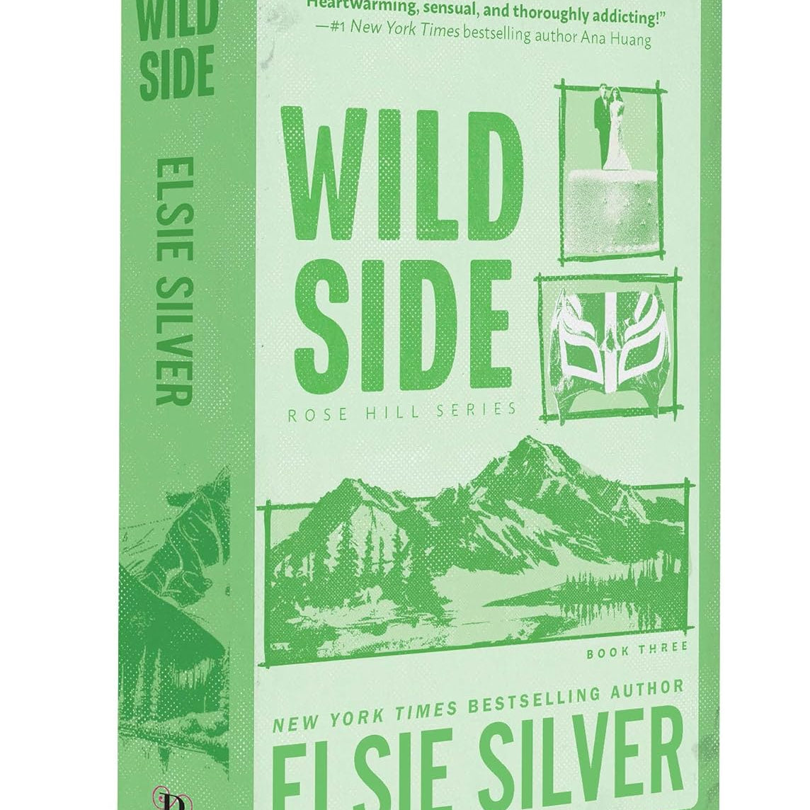 WILD SIDE: DELUXE EDITION (ROSE HILL #03) - SILVER. ELSIE 9781464220838