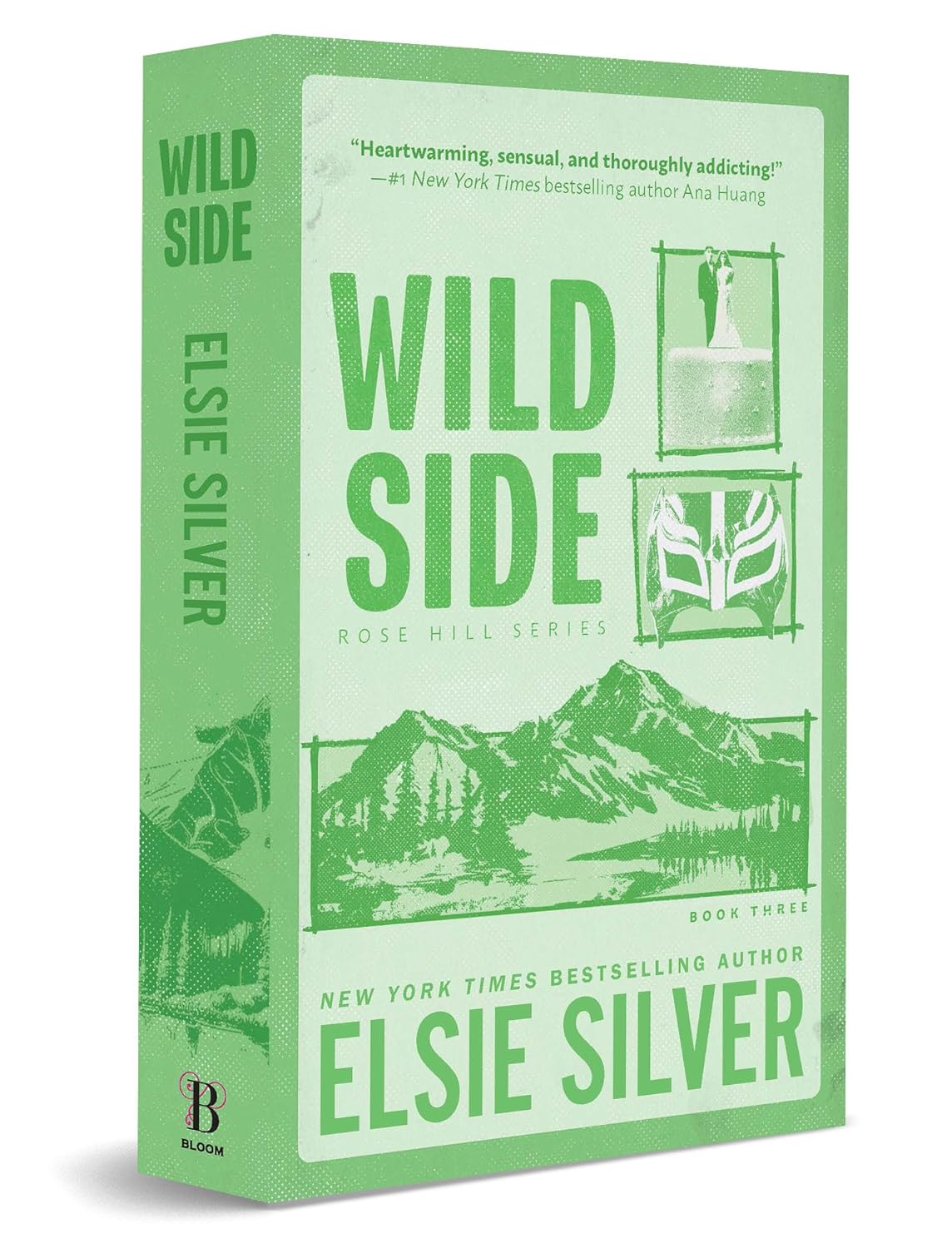 WILD SIDE: DELUXE EDITION (ROSE HILL #03) - SILVER. ELSIE 9781464220838