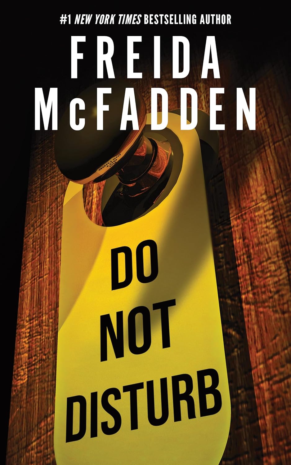 Do Not Disturb by Mcfadden. Freida 9781464227288