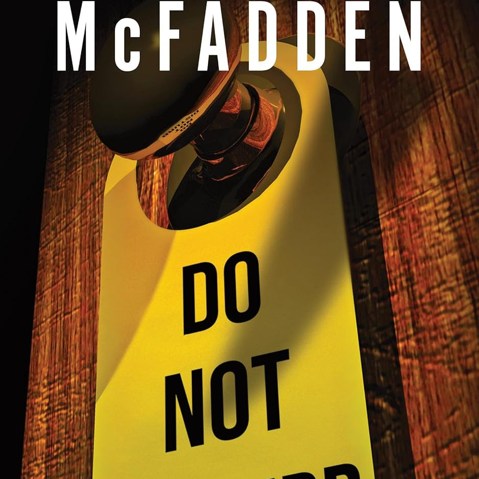 Do Not Disturb by Mcfadden. Freida 9781464227288