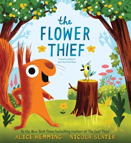 The Flower Theif by Hemming. Alice; Slater. Nicola 20 9781464239502_1e2435d8-0fd0-4593-8050-5354d3f2315e