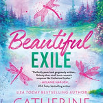 BEAUTIFUL EXILE (STANDARD EDITION) (SPARROW FALLS #4) - COWLES. CATHERINE 20 9781464241628